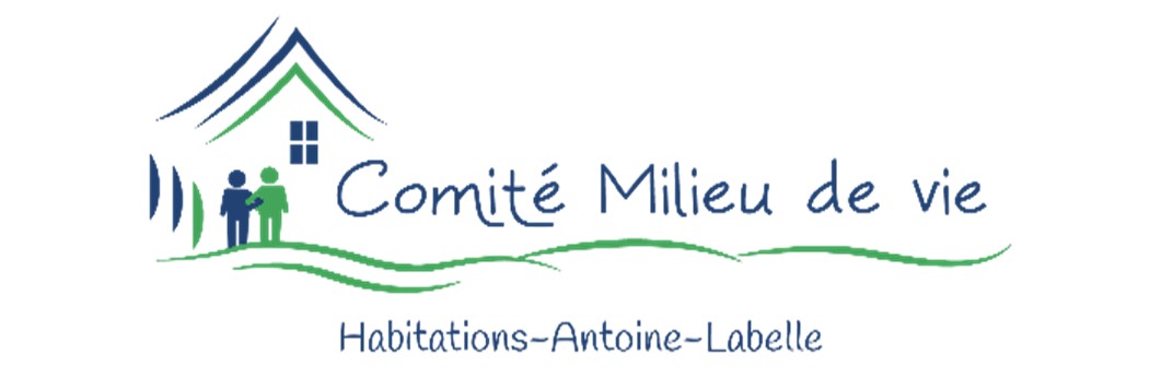 Comité Milieu de Vie de la résidence des Habitations Antoine-Labelle